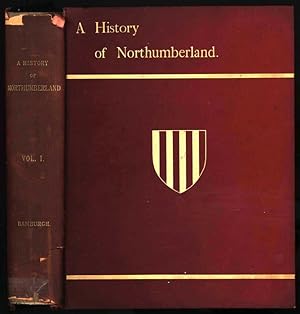 A History of Northumberland. Volume X. The Parish of Corbridge