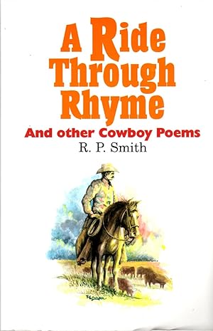 Seller image for A Ride Through Rhyme and Other Cowboy Poems for sale by Brian's Books