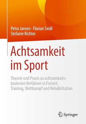 Seller image for Achtsamkeit im Sport for sale by BuchWeltWeit Ludwig Meier e.K.