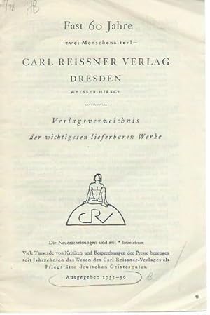 Immagine del venditore per Carl Reissner Verlag, Dresden, Weisser Hirsch. Verlagsverzeichnis der wichtigsten lieferbaren Werke. Ausgegeben 1935 - 1936. venduto da Antiquariat Carl Wegner