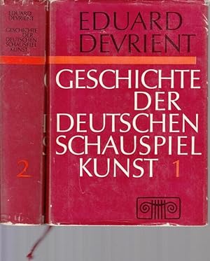 Bild des Verkufers fr Geschichte der deutschen Schauspielkunst, Band 1 und 2 komplett. zum Verkauf von Antiquariat Carl Wegner