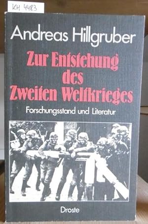 Bild des Verkufers fr Zur Entstehung des Zweiten Weltkrieges. Forschungsstand und Literatur. Mit einer Chronik der Ereignisse September-Dezember 1939. zum Verkauf von Versandantiquariat Trffelschwein