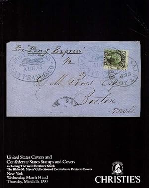 United States Covers and Confederate States Stamps and Covers. Including the Weill Brothers' Stoc...