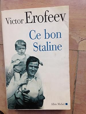 Image du vendeur pour Ce Bon Staline mis en vente par Rossignol