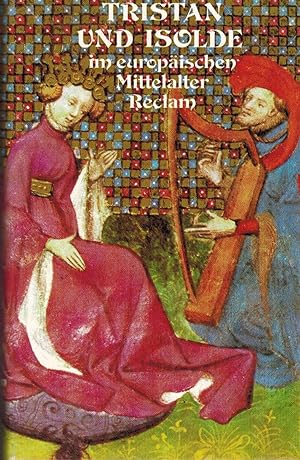 Bild des Verkufers fr Tristan und Isolde im europischen Mittelalter zum Verkauf von Paderbuch e.Kfm. Inh. Ralf R. Eichmann