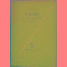 Seller image for Poesie. Primasera, Quasi sereno, A sole breve. 1930-1963 for sale by Libreria Antiquaria Giulio Cesare di Daniele Corradi