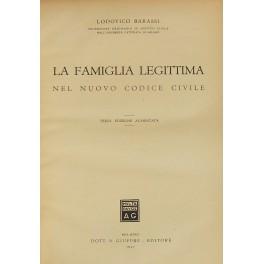 Imagen del vendedor de La famiglia legittima nel nuovo Codice civile a la venta por Libreria Antiquaria Giulio Cesare di Daniele Corradi