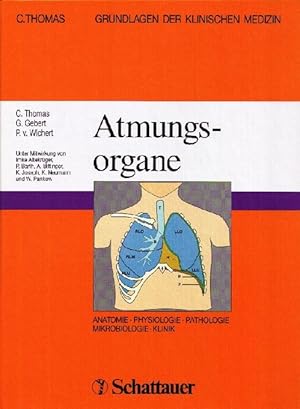 Bild des Verkufers fr Atmungsorgane. Unter Mitwirkung von Imke Altekrger, P. Barth, A. Bittinger, K. Joseph, K. Neumann und W. Pankow. zum Verkauf von Antiquariat Michael Butter