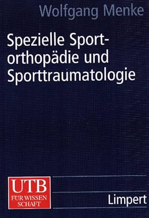 Bild des Verkufers fr Speziele Sportorthopdie und Sporttaumatologie. zum Verkauf von Antiquariat Michael Butter