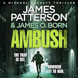 Seller image for Ambush, Audio-CD : (Michael Bennett 11). Ruthless killers are closing in on Michael Bennett for sale by AHA-BUCH GmbH