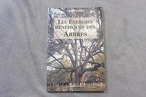 Les Energies Bénéfiques Des Arbres