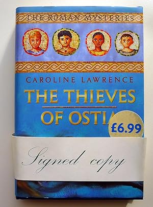 Seller image for The Thieves of Ostia *Signed with "Cave Canem"* for sale by Roe and Moore