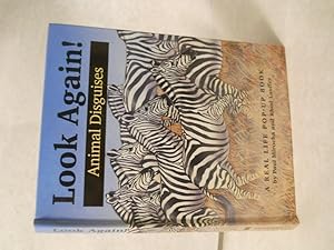 Seller image for Look Again!: Animal Disguises : A Real Life Pop-Up Book for sale by Gil's Book Loft