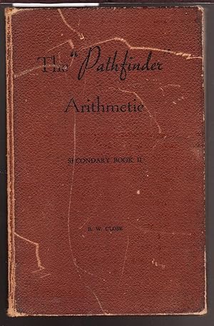 The Pathfinder Arithmetic Books Secondary Book II