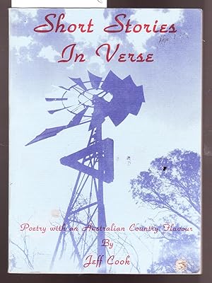 Short Stories in Verse - Poetry with an Australian Country Flavour