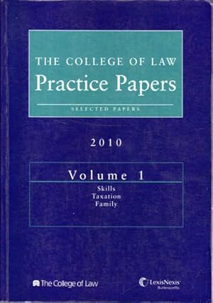 Image du vendeur pour The College of Law Practice Papers Volume 1 2010; Skills Taxation Family mis en vente par Goulds Book Arcade, Sydney