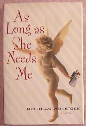 Seller image for As Long as She Needs Me for sale by Book Nook