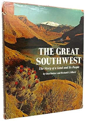 Bild des Verkufers fr THE GREAT SOUTHWEST The Story of a Land and its People [The Great West Series] zum Verkauf von Rare Book Cellar