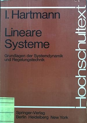 Seller image for Lineare Systeme : Grundlagen der Systemdynamik und Regelungstechnik. for sale by books4less (Versandantiquariat Petra Gros GmbH & Co. KG)