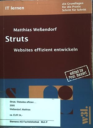 Bild des Verkufers fr Struts - Websites effizient entwickeln. zum Verkauf von books4less (Versandantiquariat Petra Gros GmbH & Co. KG)