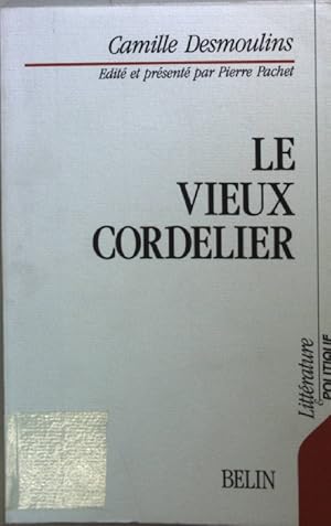 Imagen del vendedor de Le vieux cordelier. a la venta por books4less (Versandantiquariat Petra Gros GmbH & Co. KG)