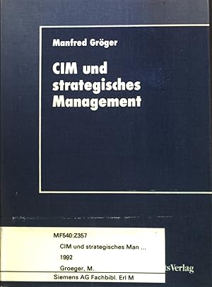 Seller image for CIM und strategisches Management. for sale by books4less (Versandantiquariat Petra Gros GmbH & Co. KG)