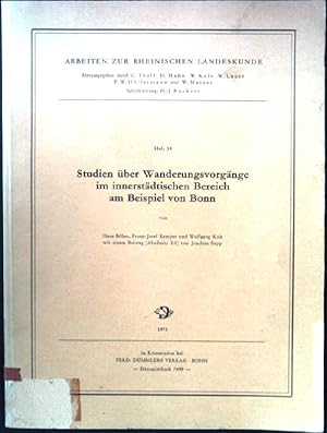 Image du vendeur pour Studien ber Wanderungsvorgnge im innerstdtischen Bereich am Beispiel von Bonn : mit 48 Tab. Arbeiten zur rheinischen Landeskunde ; H. 39 mis en vente par books4less (Versandantiquariat Petra Gros GmbH & Co. KG)