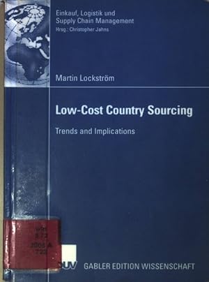 Seller image for Low-Cost Country Sourcing: Trends and Implications. for sale by books4less (Versandantiquariat Petra Gros GmbH & Co. KG)