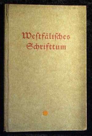 Westfälisches Schrifttum : Veröffentlichungen d. Aschendorffschen Verlagsbuchh., Münster i. Westf.