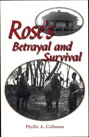 Imagen del vendedor de Rose's Betrayal and Survival (SIGNED) a la venta por Cat's Curiosities