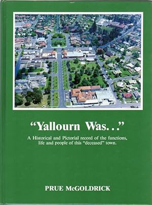 Seller image for Yallourn Was. for sale by Time Booksellers