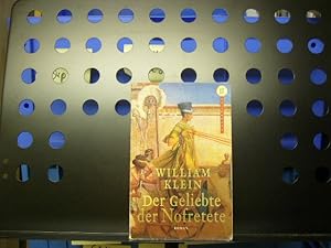 Bild des Verkufers fr Der Geliebte der Nofretete zum Verkauf von Antiquariat im Kaiserviertel | Wimbauer Buchversand