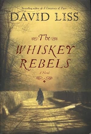 Seller image for The Whiskey Rebels for sale by Kenneth A. Himber