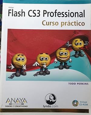 Seller image for ADOBE FLASH CS3 PROFESSIONAL. CURSO PRACTICO. for sale by Libreria Lopez de Araujo