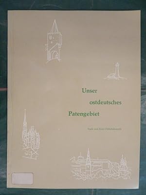 Unser ostdeutsches Patengebiet - Stadt und Kreis Habelschwerdt