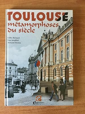 Bild des Verkufers fr TOULOUSE METAMORPHOSES DU SIECLE zum Verkauf von KEMOLA