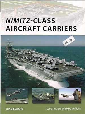 Bild des Verkufers fr Nimitz-Class Aircraft Carriers (New Vanguard) zum Verkauf von Michael Moons Bookshop, PBFA