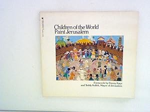 Bild des Verkäufers für Children of the World Paint Jerusalem zum Verkauf von ANTIQUARIAT FÖRDEBUCH Inh.Michael Simon