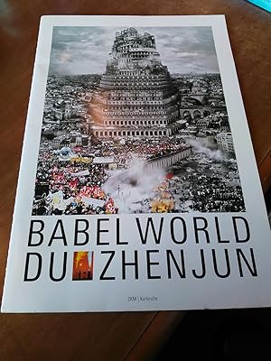 BABELWORLD DU ZHENJUN 09.02 - 04.08.2013