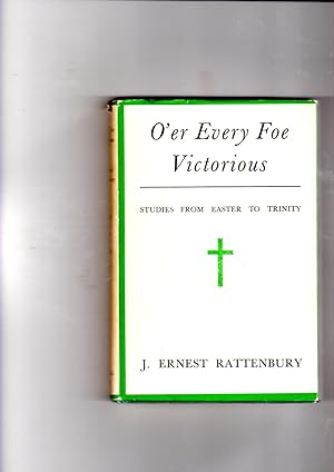 Immagine del venditore per O'er every foe Victorious: Studies from Easter to Trinity venduto da Gwyn Tudur Davies