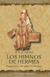 Los himnos de Hermes : fragmentos del saber hermético