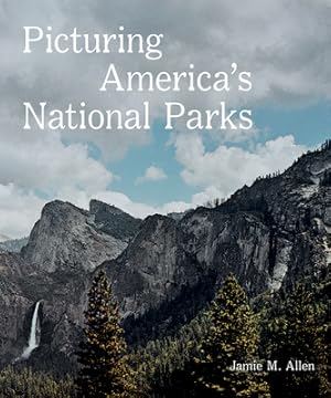 Seller image for Picturing America's National Parks (Paperback or Softback) for sale by BargainBookStores