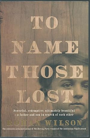 Immagine del venditore per To Name Those Lost (Signed First Edition) venduto da Taipan Books