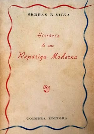 Seller image for HISTRIA DE UMA RAPARIGA MODERNA. for sale by Livraria Castro e Silva