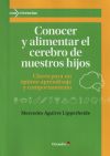 Conocer y alimentar el cerebro de nuestros hijos