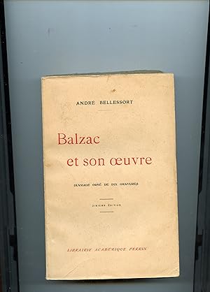 Seller image for BALZAC ET SON OEUVRE . Ouvrage orn de dix gravures for sale by Librairie CLERC