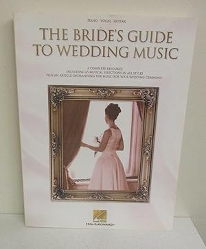 Image du vendeur pour The Bride's Guide to Wedding Music (Piano - Vocal - Guitar) mis en vente par The Book Junction