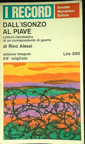 Bild des Verkufers fr Dall' Isonzo al Piave zum Verkauf von Librodifaccia