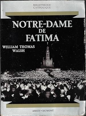 Bild des Verkufers fr Notre-Dame de Fatima zum Verkauf von Bouquinerie Le Fouineur
