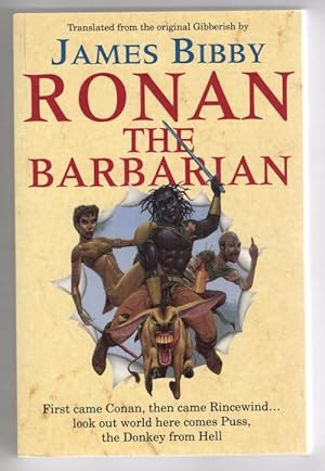 Imagen del vendedor de Ronan the Barbarian by James Bibby (1st UK Trade Paperback) Gollancz File Copy a la venta por Heartwood Books and Art
